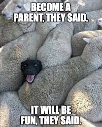Today’s Parenting: Not for the faint of Heart