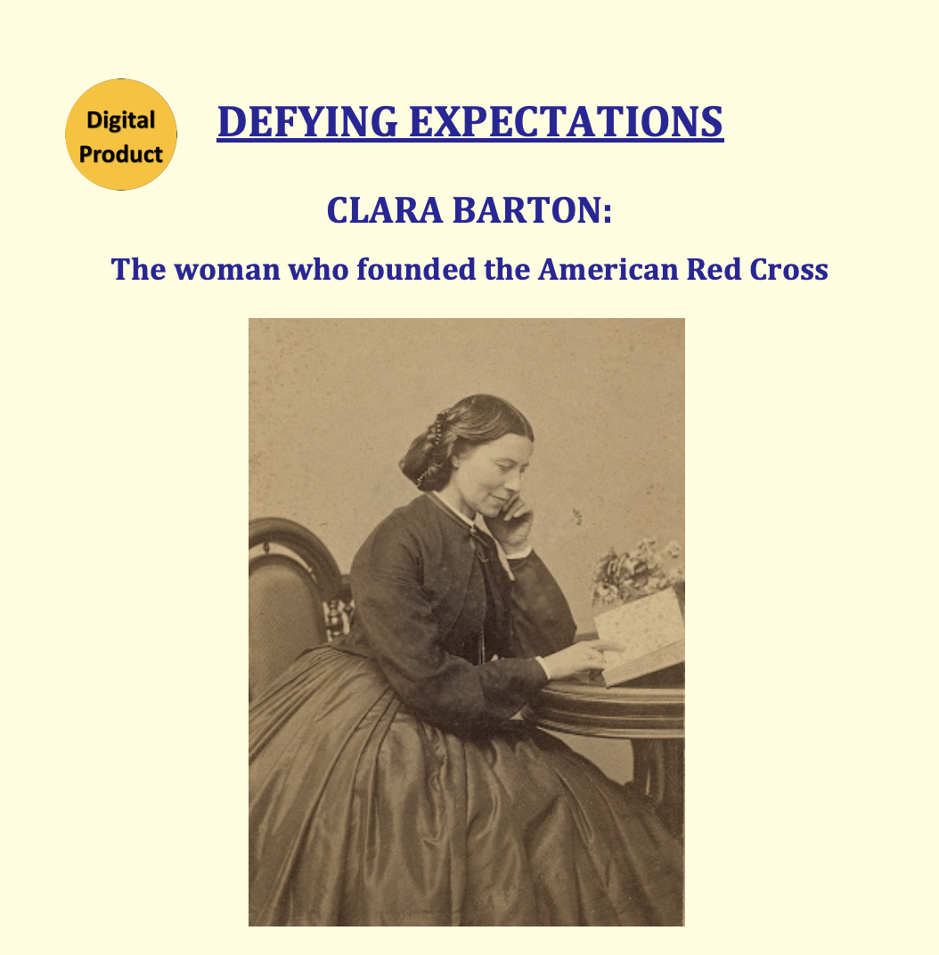 Defying Conventions: Clara Barton (Dramatized Interview & Discussion Guide)